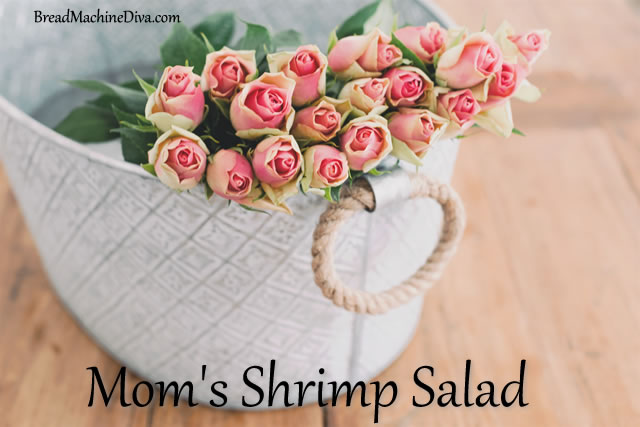 Mom's Shrimp Salad